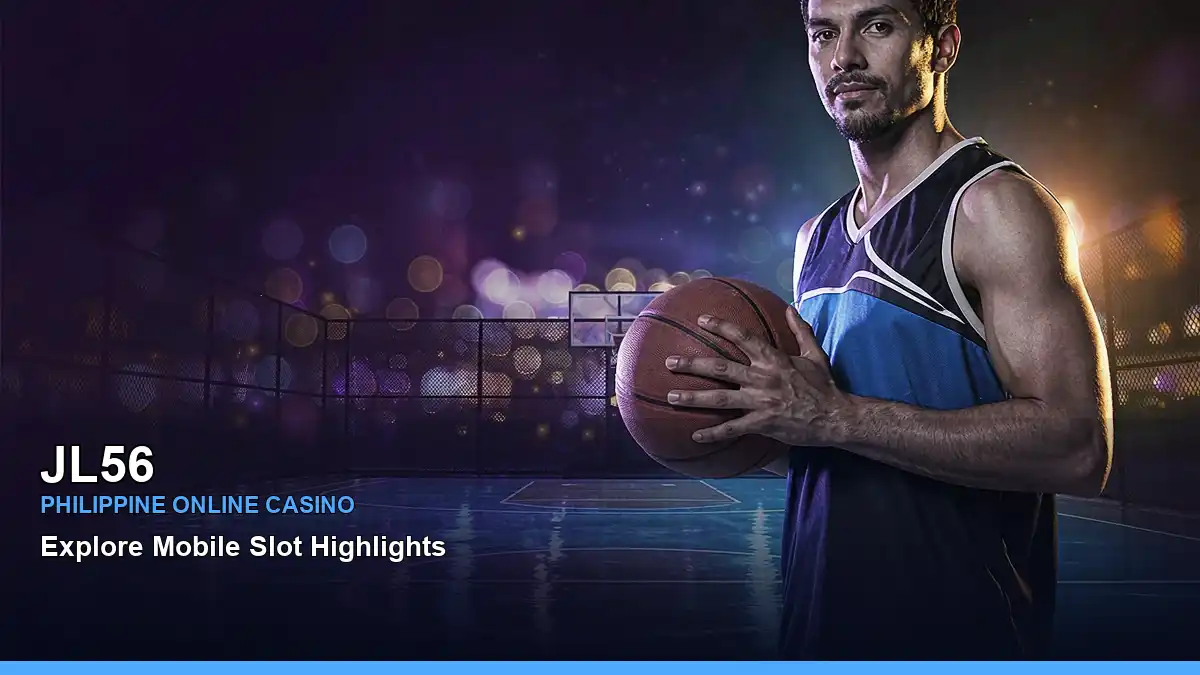 JL56 online sports betting featuring an adult Filipina casino host with a basketball player composition